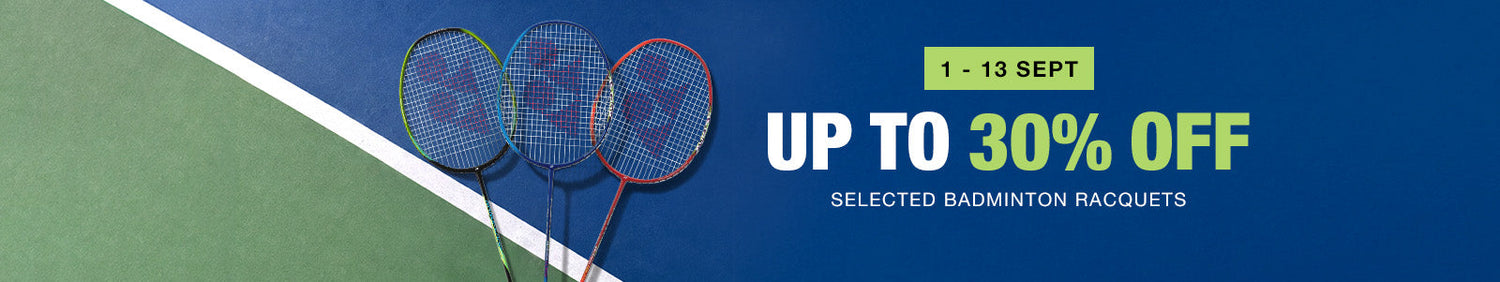 Badminton Fever (1-13 SEPT)